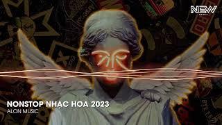 Full Track Nhạc Hoa Remix 2023  Siêu Phẩm Nhạc Hoa Hot Tiktok  Nonstop Nhạc Hoa Bass Căng Cực