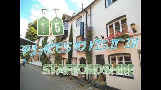 Top 15 Places To Visit In Staffordshire, England