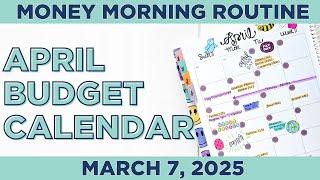 Money Morning Routine | Creating A Budget Calendar