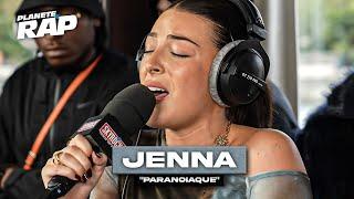 Jenna - Paranoïaque #PlanèteRap