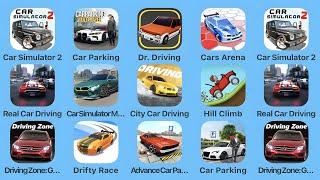 Car Simulator 2, Car Parking, Dr Driving, Cars Arena, Real Car Driving, Drifty Race, City Car Park