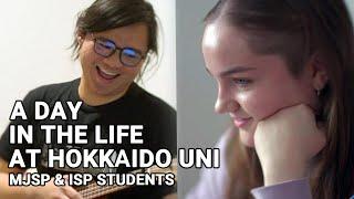 A Day in the Life at Hokkaido University -MJSP & ISP Students-