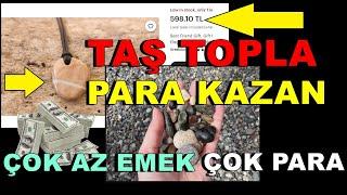 Topladığım Taşları Nasıl Satarım? Doğal Taşlar | Değerli Taşlar