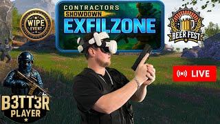 ExFilZoneWipe 24thBEER FESTContractors Showdown VR🪖Tuesday Raids 