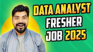 Data Analyst Entry Level Jobs 2025  Salary Min. 6 LPA 