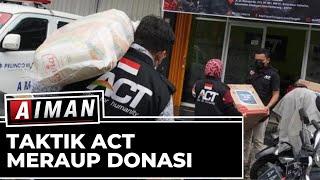 Taktik ACT Meraup Donasi  - AIMAN