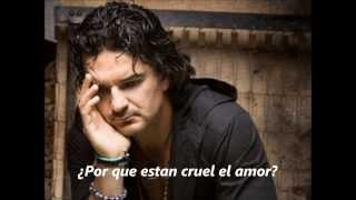 Por qué es tan cruel el amor - Ricardo Arjona (Letra)