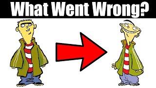 Ed Edd n Eddy: What Went Wrong