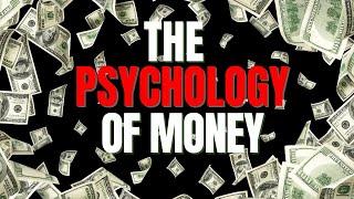 18 Lessons About Money - The Psychology Of Money - Trip2Wealth