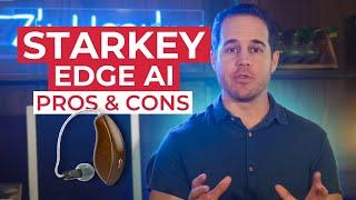 Starkey Edge AI Review: Pros & Cons