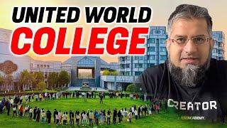 United World College (UWC) | یونائیٹڈ ورلڈ کالج