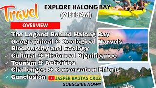 HALONG BAY IN VIETNAM | TRAVEL | EXPLORE