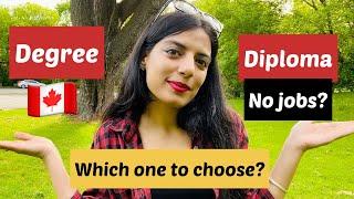 DEGREE VS DIPLOMA | What to choose in Canada after 12th or Bachelors ? Sandy Talks Canada