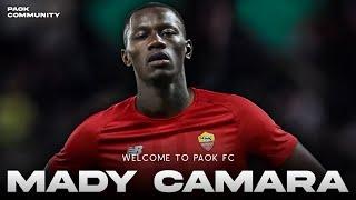 Mady Camara | Welcome to PAOK FC | Goals, Assists, Skills, Defending