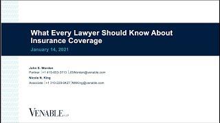 What Every Lawyer Should Know About Insurance Coverage