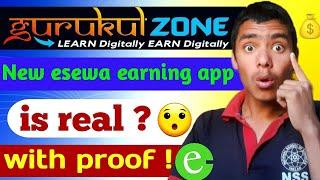 gurukul zone in nepal || gurukul zone earning app real or fake #earningapp