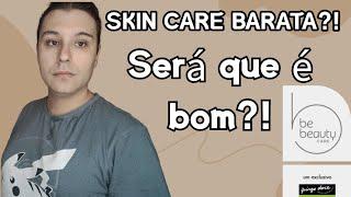 Experimentei Produtos de Skin Care Barata - Be Beauty - #pingodoce