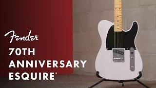 70th Anniversary Esquire | Fender