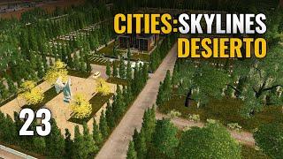  Cities Skylines GAMEPLAY ESPAÑOL | ep 23 - DESIERTO