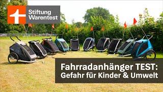 Fahrradanhänger Test 2024: Gefahren für Kinder & Umwelt bei Croozer, Thule & Co.