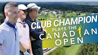 CANADIAN OPEN // The Boys Play 2024 PGA Tour Course Hamilton Golf and Country Club