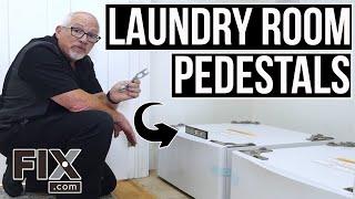 How to Install a Laundry Room Pedestal | FIX.com