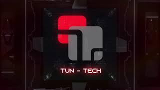 Tun tech