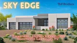 SKY EDGE | ASCENSION - HIGHROCK COLLECTION | SUMMERLIN | LAS VEGAS NV #tollbrothers