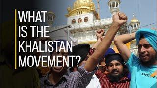 What is the Khalistan movement?