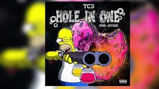 TC3- Hole In One (Official Audio)