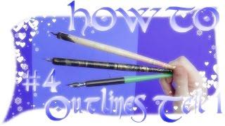 How To #4 Outlines Teil 1 - Feder und Tusche