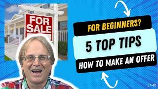 Cracking the Code: Top 5 Tips for Crafting Killer Property Offers and Sealing the Deal!