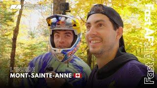 Mont-Sainte-Anne DH World Cup 2024 - L'Inside avec Fast AF* 