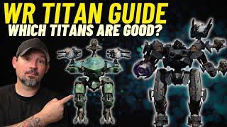 War Robots 2024 Updated Titan Guide | Which Titans are Worth Playing