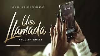 Itz Andy-Una Llamada
