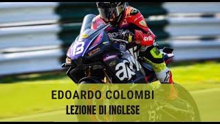 A TU per TU con EDOARDO COLOMBI: la promessa APRILIA dà lezioni d'INGLESE