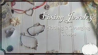 Fixing Jewelry: Adding & Changing Clasps ~The Pumpkin Mage~