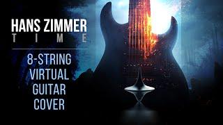 Cabal 8 | Time by Hans Zimmer (Virtual 8-String Guitar Cover)