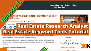 Episode 1: Real Estate Research Analyst | Real Estate Keyword Tools Tutorial