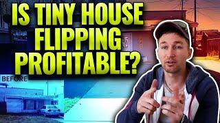 I Flipped A Tiny House | Here Are The Results Before And After