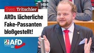 ARDs lächerliche Fake-Passanten bloßgestellt! – Sven Tritschler (AfD)