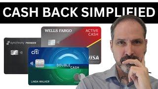 Top 3 SIMPLE Cash Back Credit Cards You Should Consider