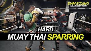 Hard Muay Thai Sparring | NJB Academy Part I