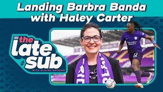 Landing Barbra Banda with Haley Carter | The Late Sub