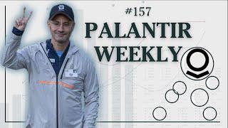 WILL THE BUBBLE POP? | PALANTIR WEEKLY NUMBER #157