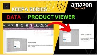 How to check Asin/UPC in product viewer? | Keepa product viewer