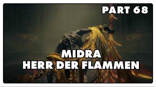 MIDRA, Herr der Flammen ‍️ Elden Ring #068