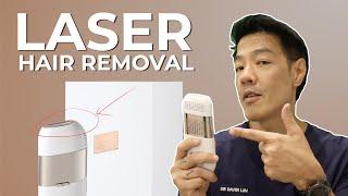 Everything about Laser Hair Removal at home | Dr Davin Lim