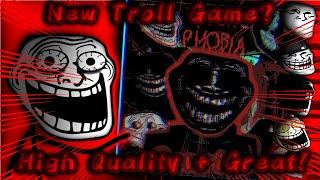 Troll Phobia a New Upcoming Troll Game! | T.P