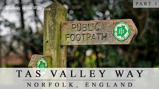 Long Distance Walks: Tas Valley Way (Part 1)